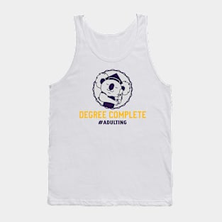 Degree Complete #Adulting University Graduation Tank Top